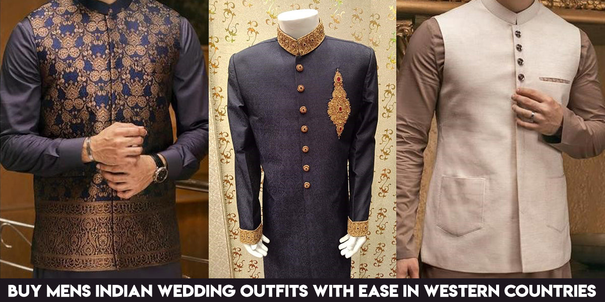 Buy Mens Indian Wedding Outfits with Ease in Western Countries