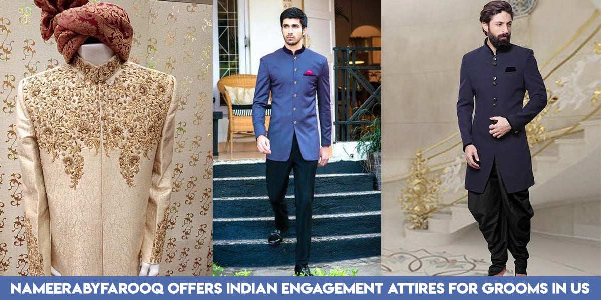 NameerabyFarooq offers Indian Engagement Attires for Groom in USA Nameera by Farooq NameerabyFarooq offers Indian Engagement Attires for Groom in USA Nameera by Farooq