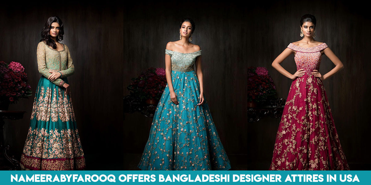 fashionable dresses bangladesh MIAH  Bangladeshi Traditional Clothes with a Modern Touch
